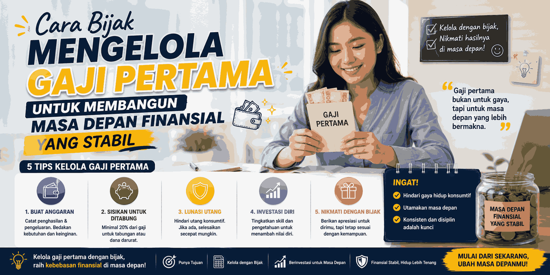 Cara Bijak Mengelola Gaji Pertama untuk Membangun Masa Depan Finansial yang Stabil