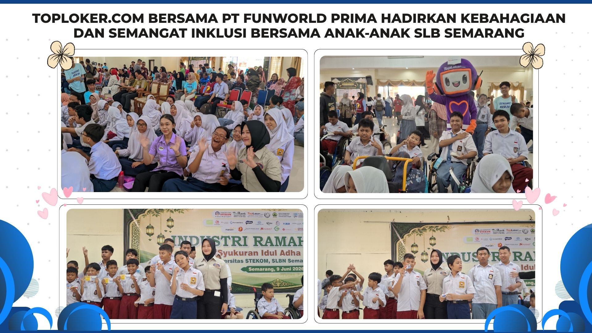 TopLoker.com bersama PT Funworld Prima Hadirkan Kebahagiaan dan Semangat Inklusi Bersama Anak-Anak SLB Semarang