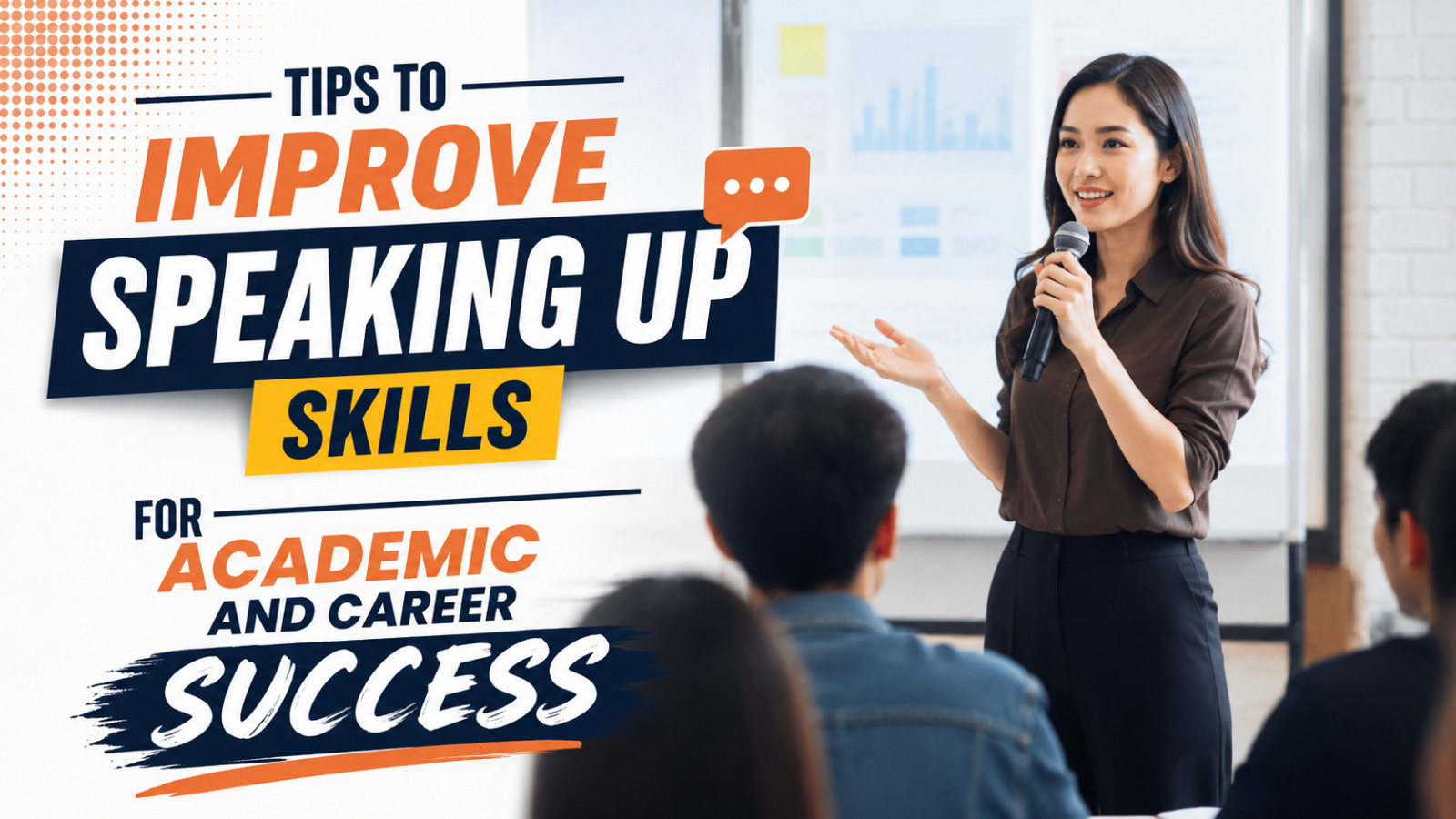 Tips To Improve Speaking Up Skills For Academic And Career Success