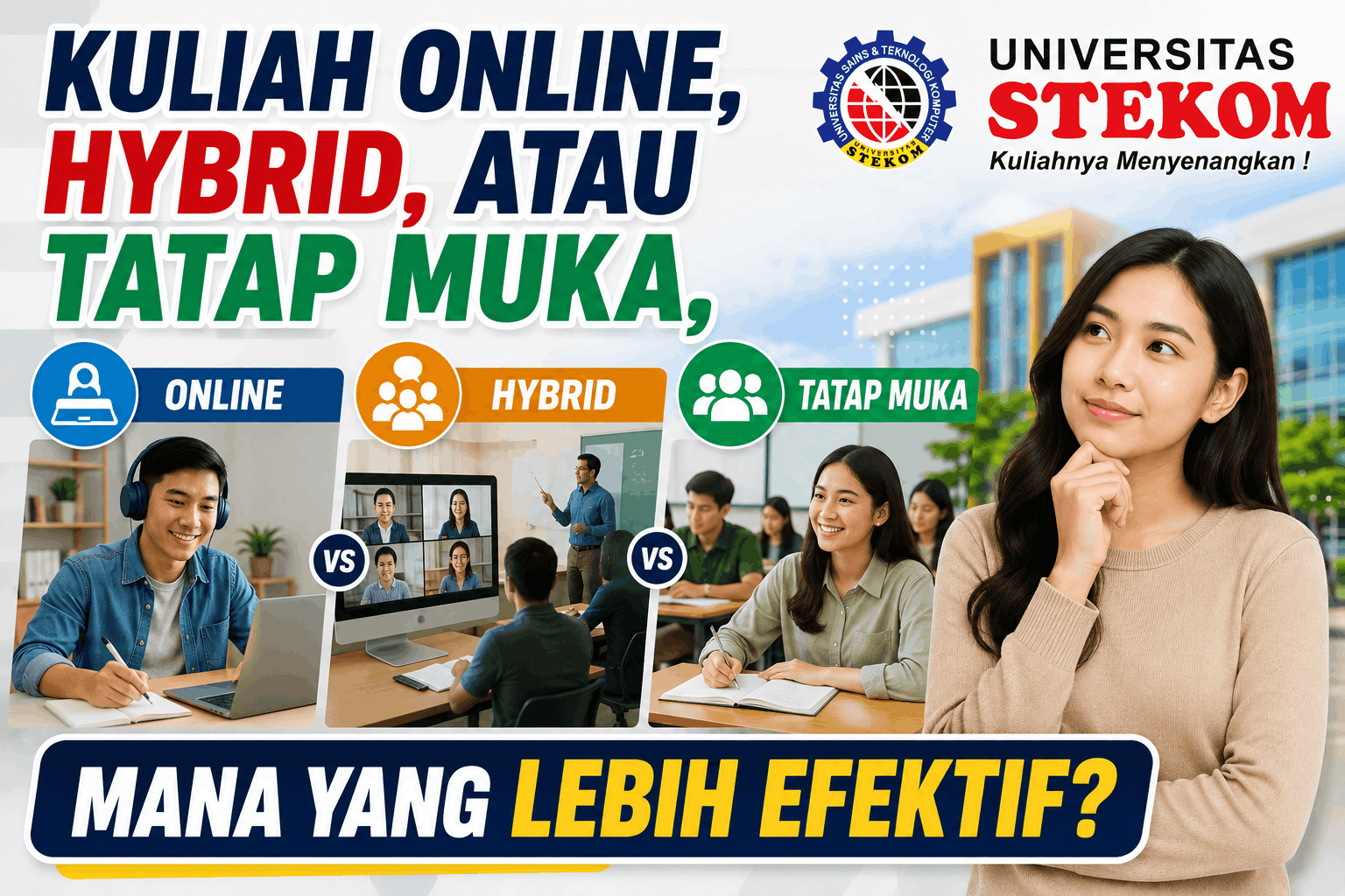 Kuliah Online, Hybrid, atau Tatap Muka, Mana yang Lebih Efektif?