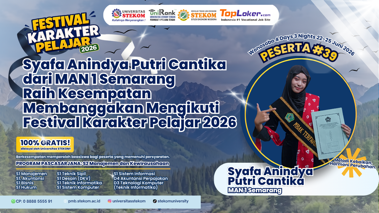 Syafa Anindya Putri Cantika dari MAN 1 Semarang Raih Kesempatan Membanggakan Mengikuti Festival Karakter Pelajar 2026