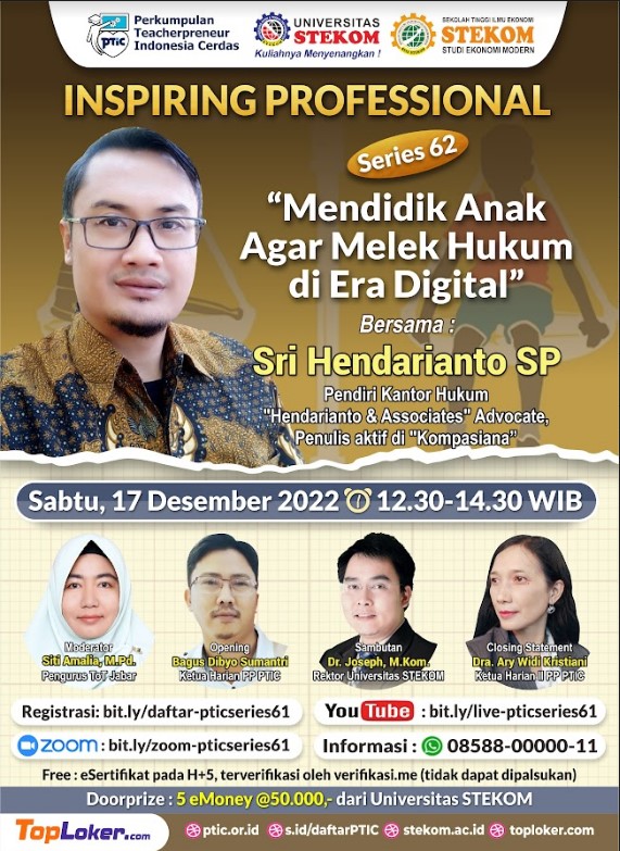 INSPIRING PROFESSIONAL Mendidik Anak Agar Melek Hukum di Era Digital