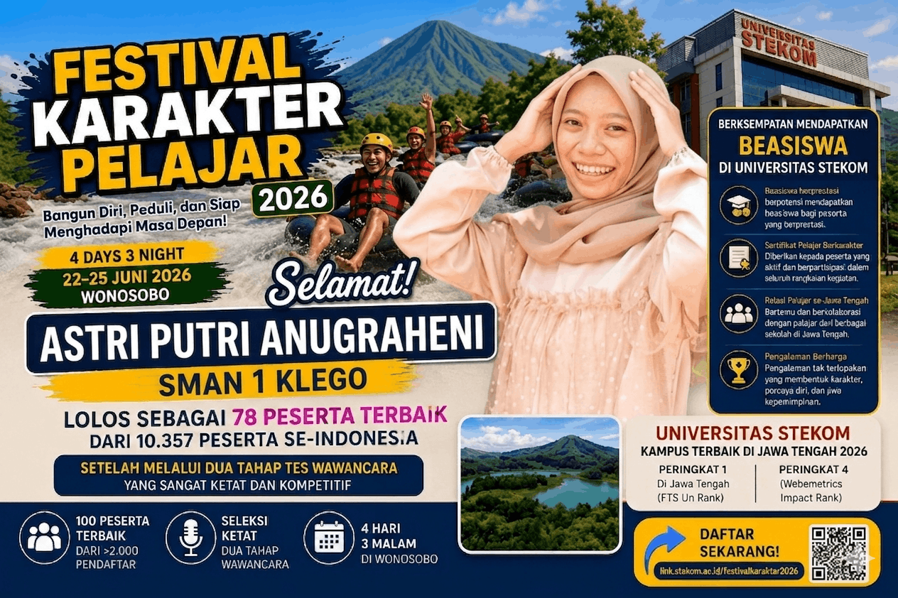 Astri Putri Anugraheni dari SMAN 1 Klego Buktikan Semangat dan Kepedulian Membawanya Menembus Festival Karakter Pelajar 2026 Universitas STEKOM