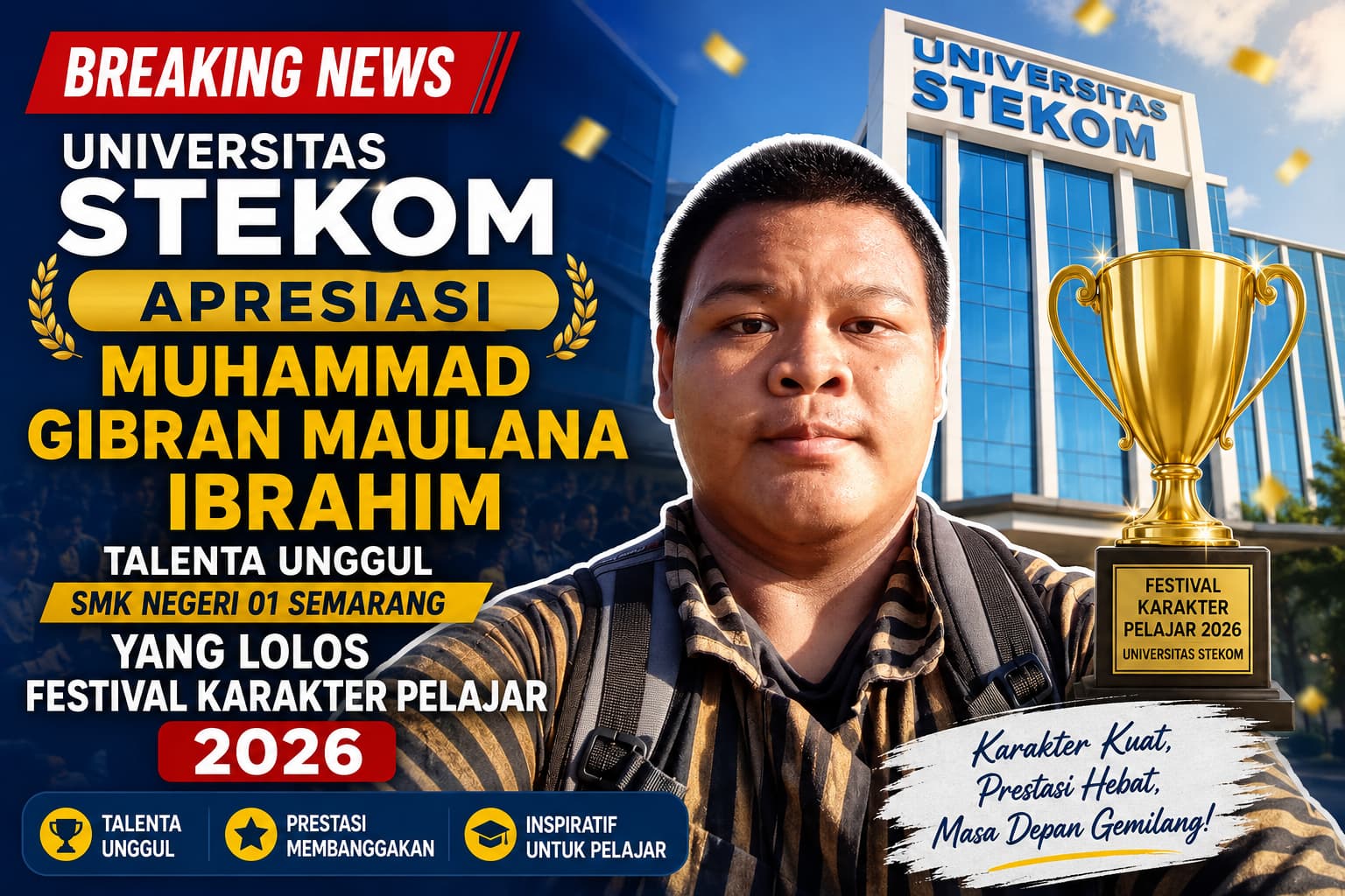 Universitas STEKOM Apresiasi Muhammad Gibran Maulana Ibrahim, Talenta Unggul SMK Negeri 01 Semarang yang Lolos Festival Karakter Pelajar 2026