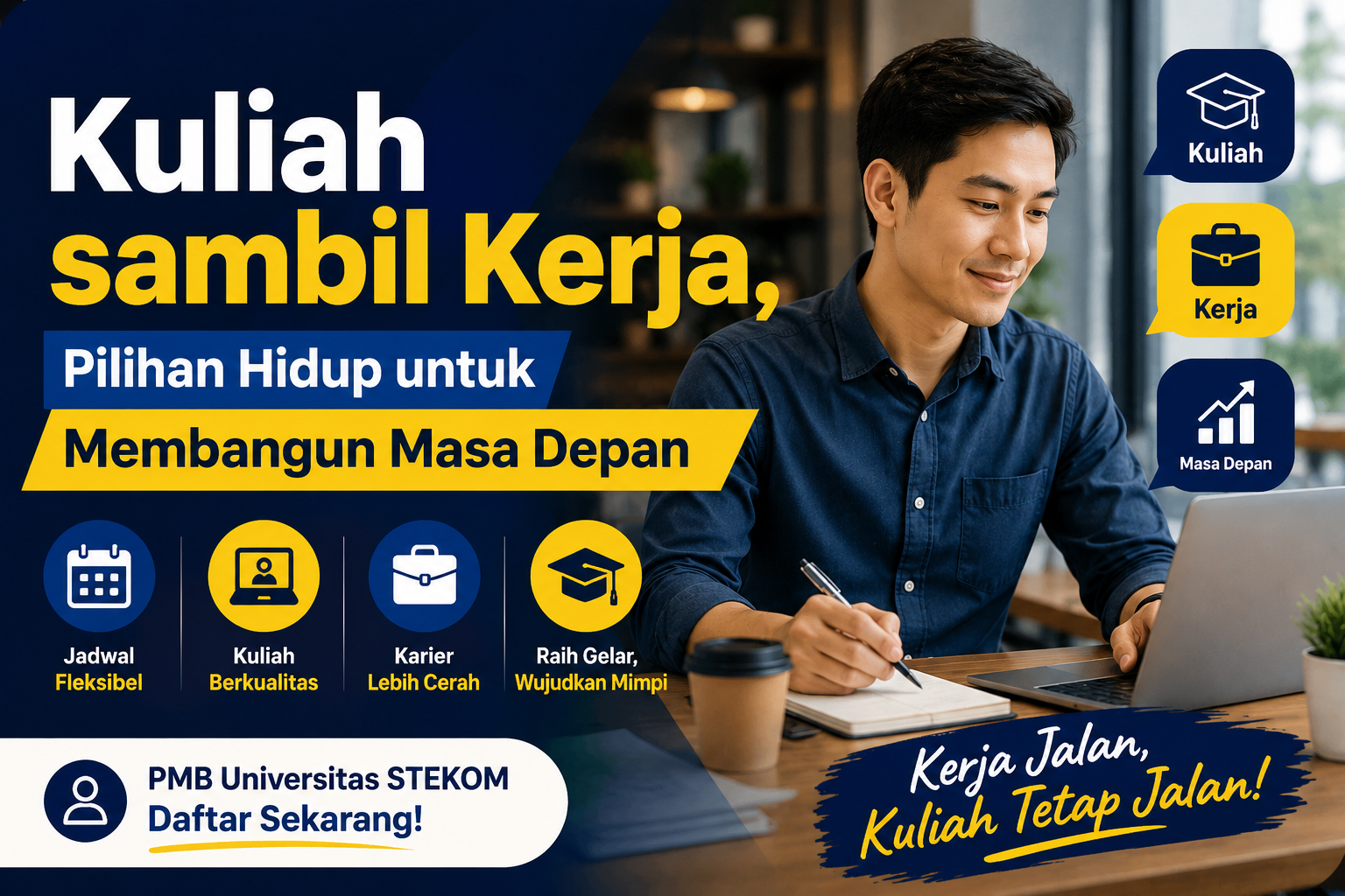 Kuliah sambil Kerja, Pilihan Hidup untuk Membangun Masa Depan