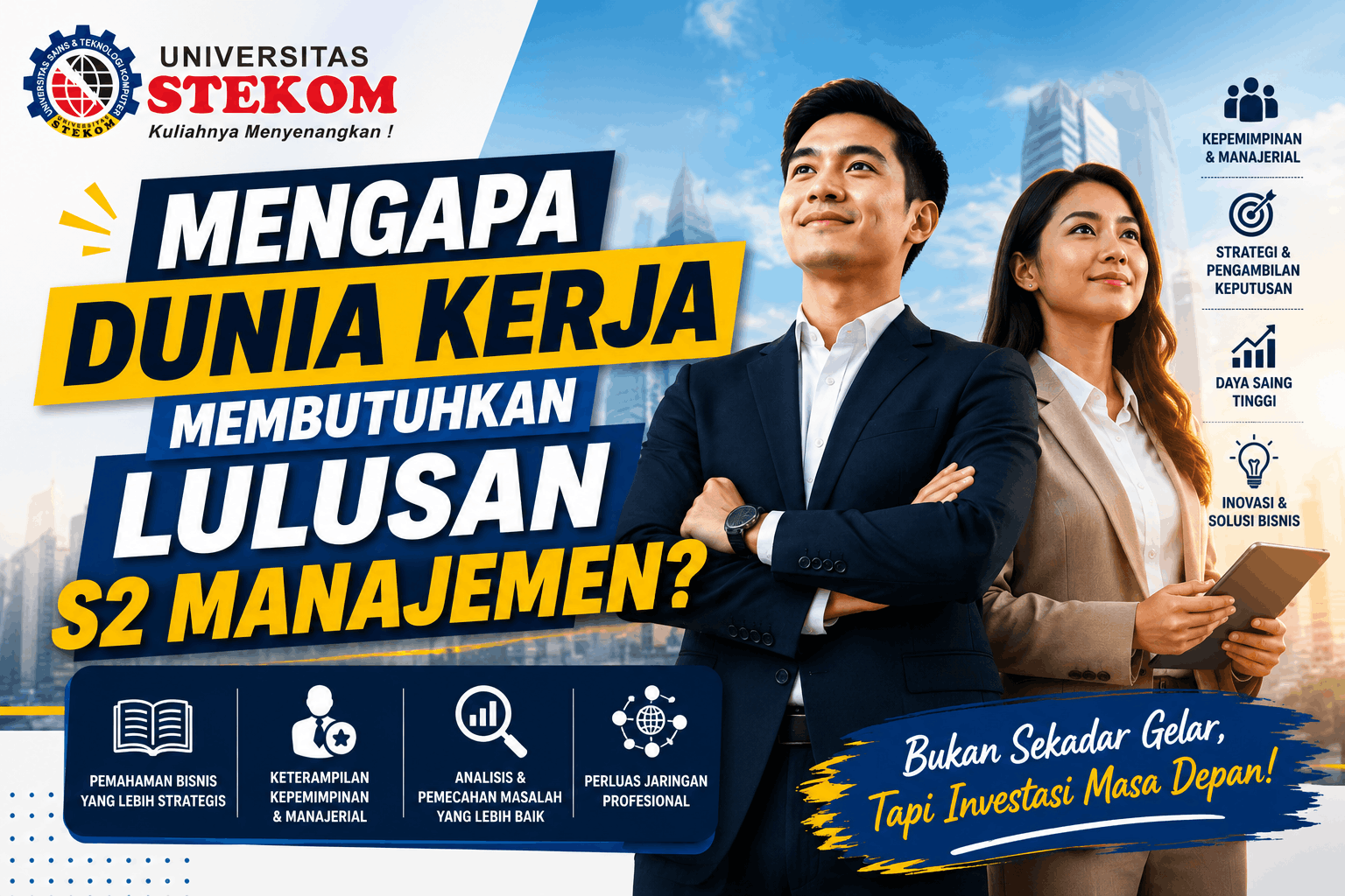 Mengapa Dunia Kerja Membutuhkan Lulusan S2 Manajemen?