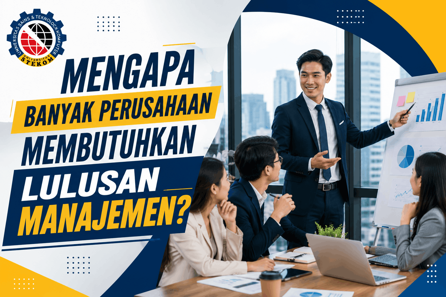 Mengapa Banyak Perusahaan Membutuhkan Lulusan Manajemen?