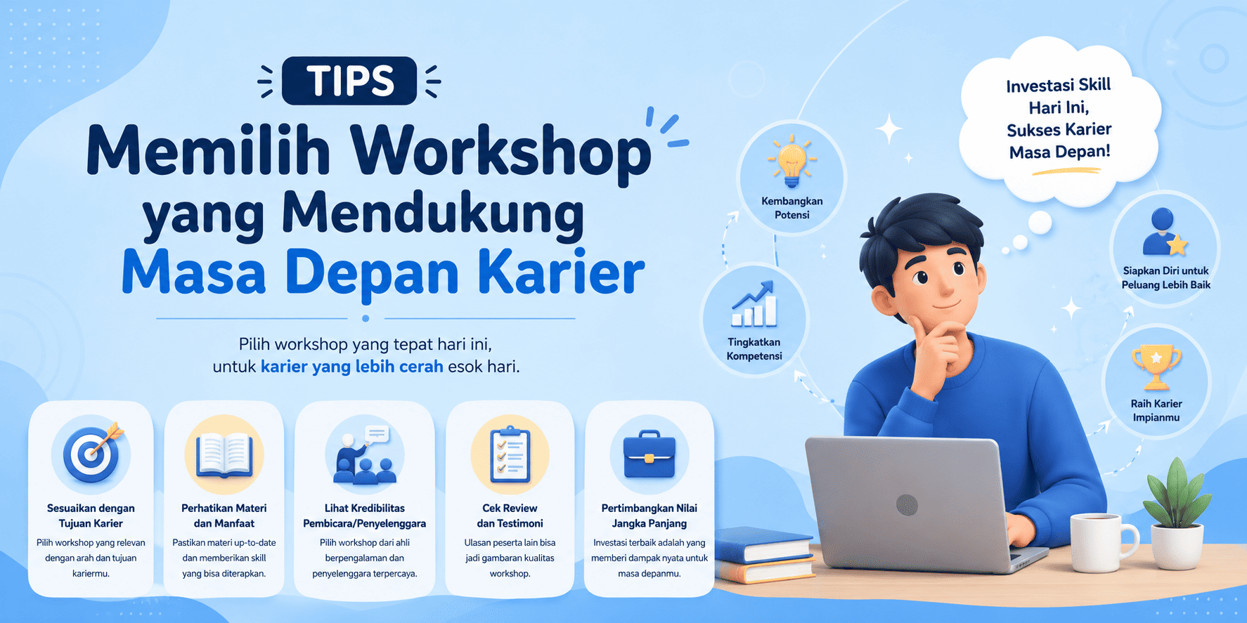 Tips Memilih Workshop yang Mendukung Masa Depan Karier