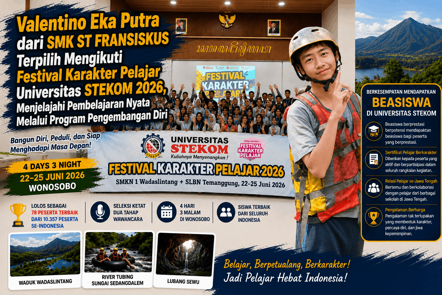 Valentino Eka Putra dari SMK ST FRANSISKUS Terpilih Mengikuti Festival Karakter Pelajar Universitas STEKOM 2026, Menjelajahi Pembelajaran Nyata Melalui Program Pengembangan Diri