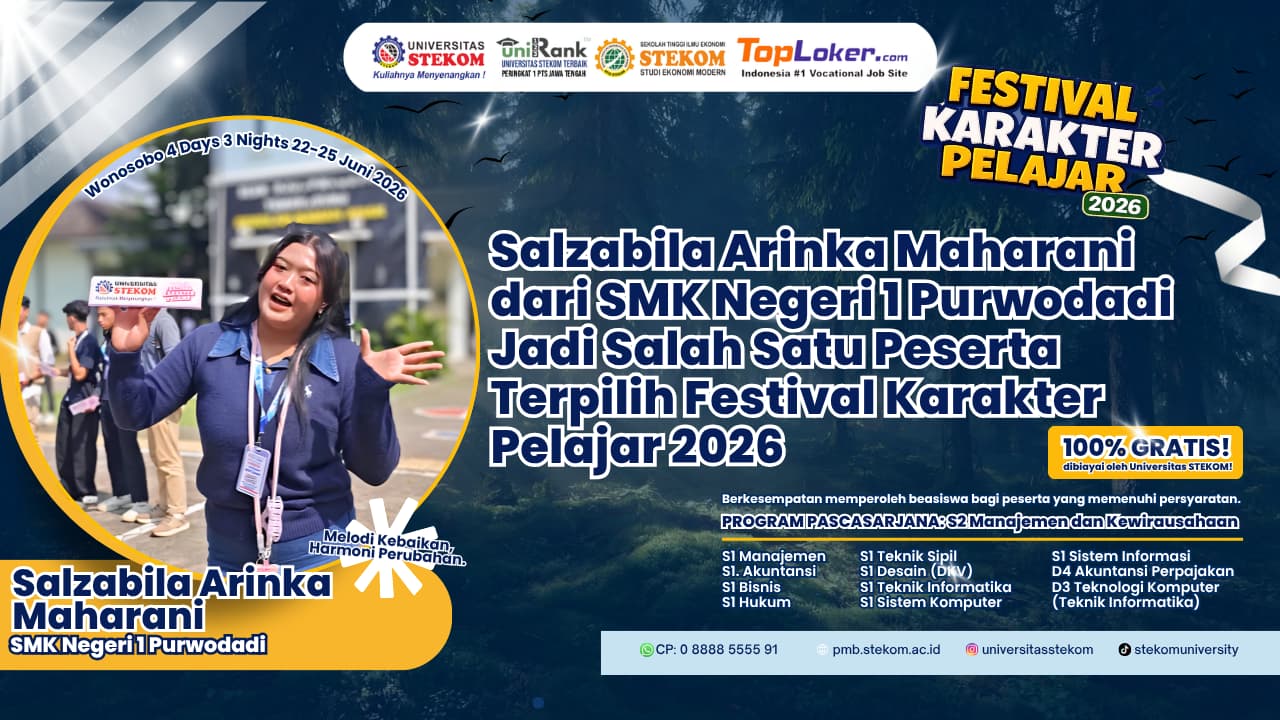 Salzabila Arinka Maharani dari SMK Negeri 1 Purwodadi Jadi Salah Satu Peserta Terpilih Festival Karakter Pelajar 2026 Universitas STEKOM