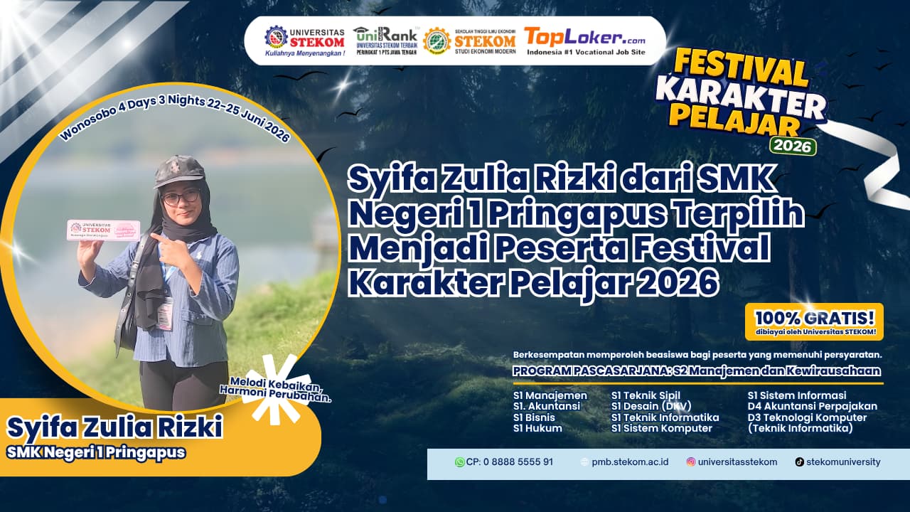 Syifa Zulia Rizki dari SMK Negeri 1 Pringapus Terpilih Menjadi Peserta Festival Karakter Pelajar 2026 Universitas STEKOM