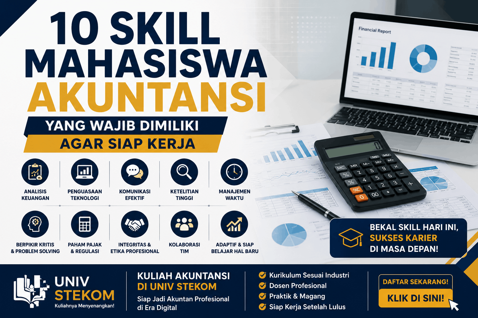10 Skill Mahasiswa Akuntansi yang Wajib Dimiliki agar Siap Kerja