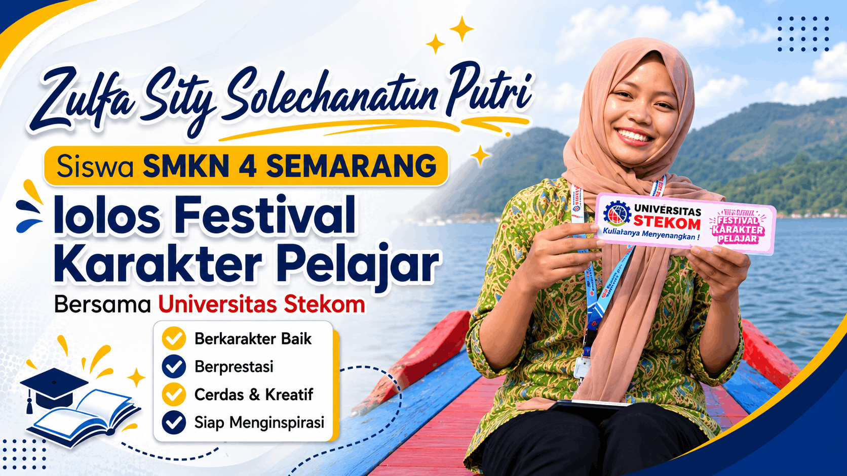 Zulfa Sity Solechanatun Putri SMKN 4 Semarang Terpilih Mengikuti Festival Karakter Pelajar Universitas STEKOM 2026