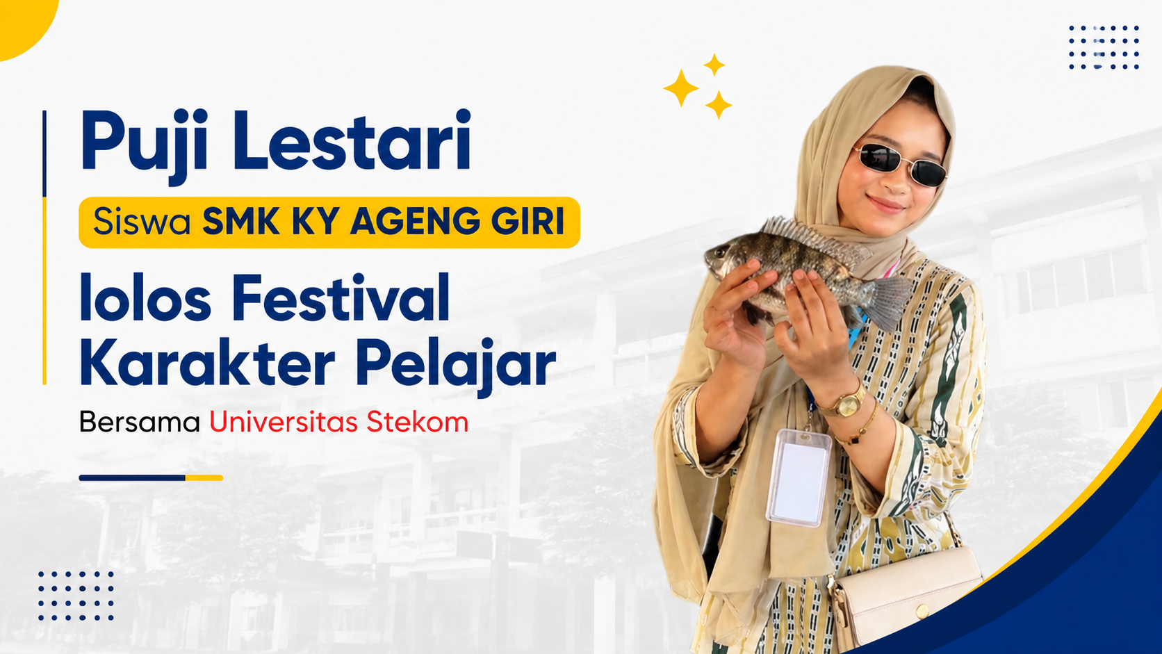 Puji Lestari SMK KY Ageng Giri Terpilih Mengikuti Festival Karakter Pelajar Universitas STEKOM 2026