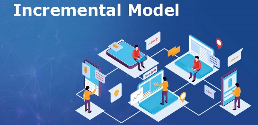 Incremental Model