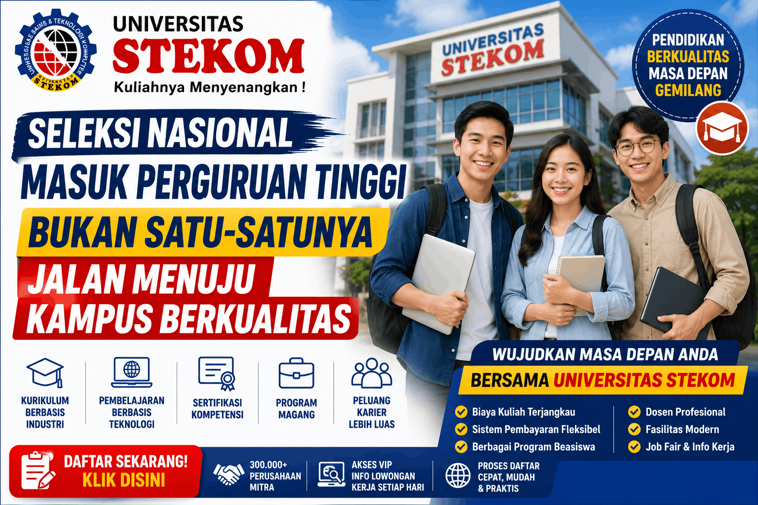 Seleksi Nasional Masuk Perguruan Tinggi Bukan Satu-satunya Jalan Menuju Kampus Berkualitas