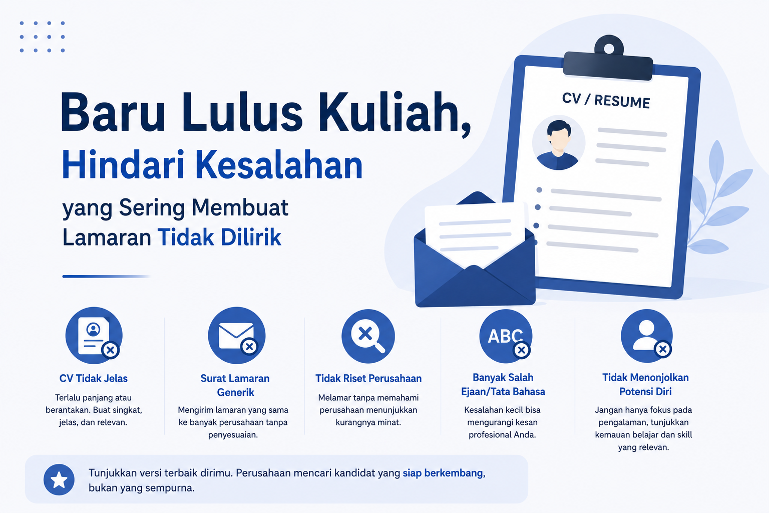 Baru Lulus Kuliah, Hindari Kesalahan yang Sering Membuat Lamaran Tidak Dilirik