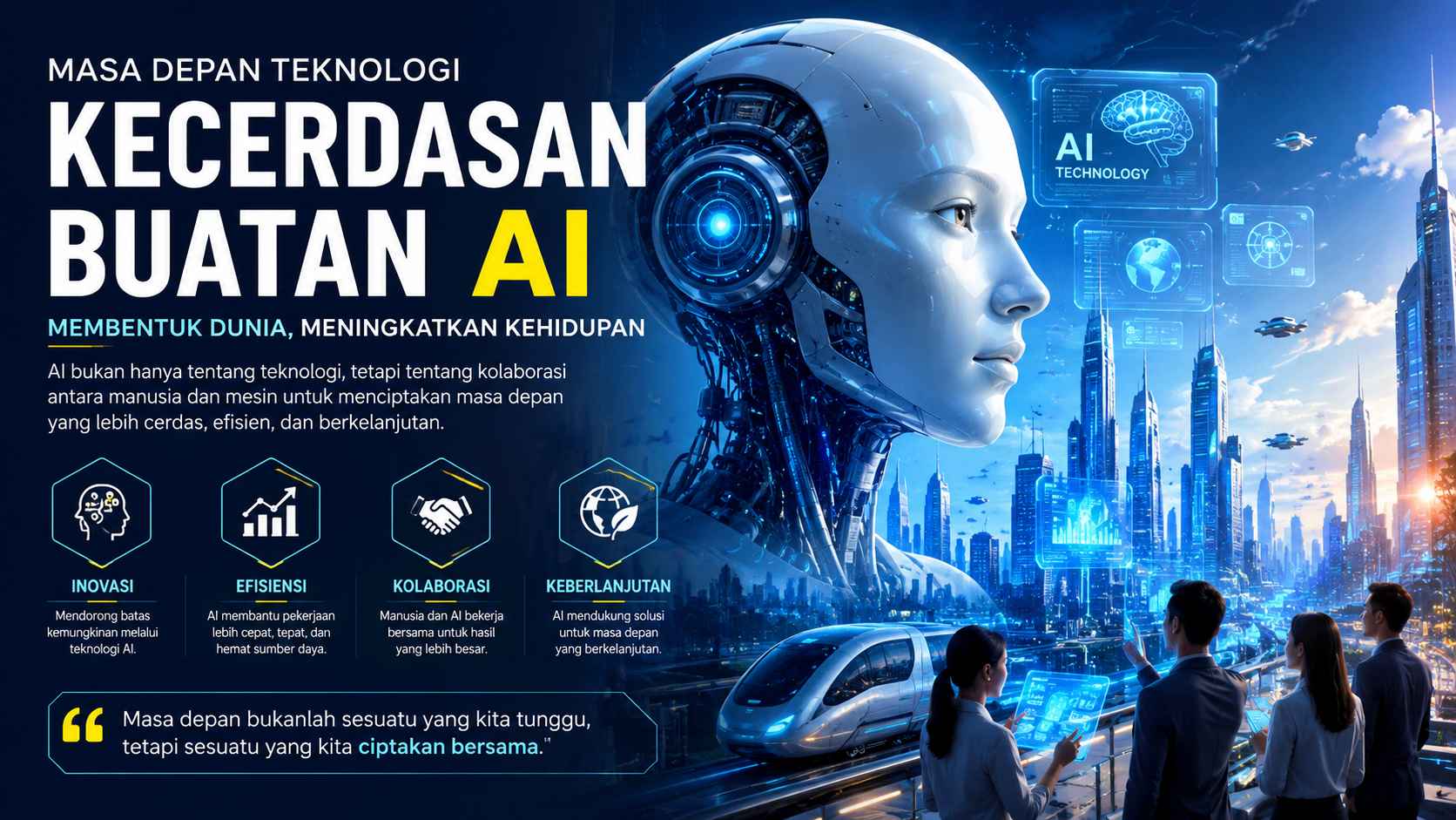Mengenal Masa Depan Teknologi &Kecerdasan Buatan AI