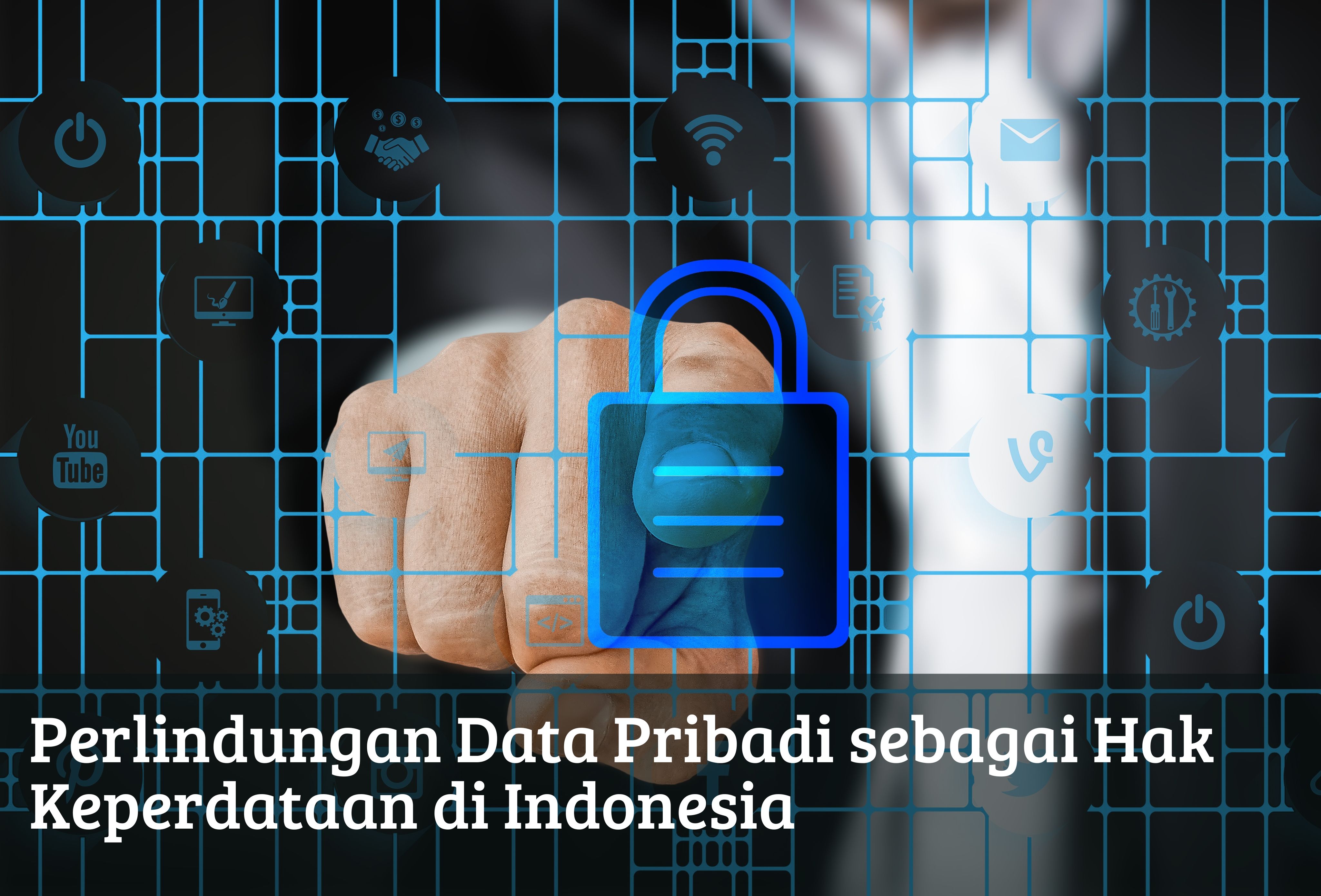 Perlindungan Data Pribadi sebagai Hak Keperdataan di Indonesia