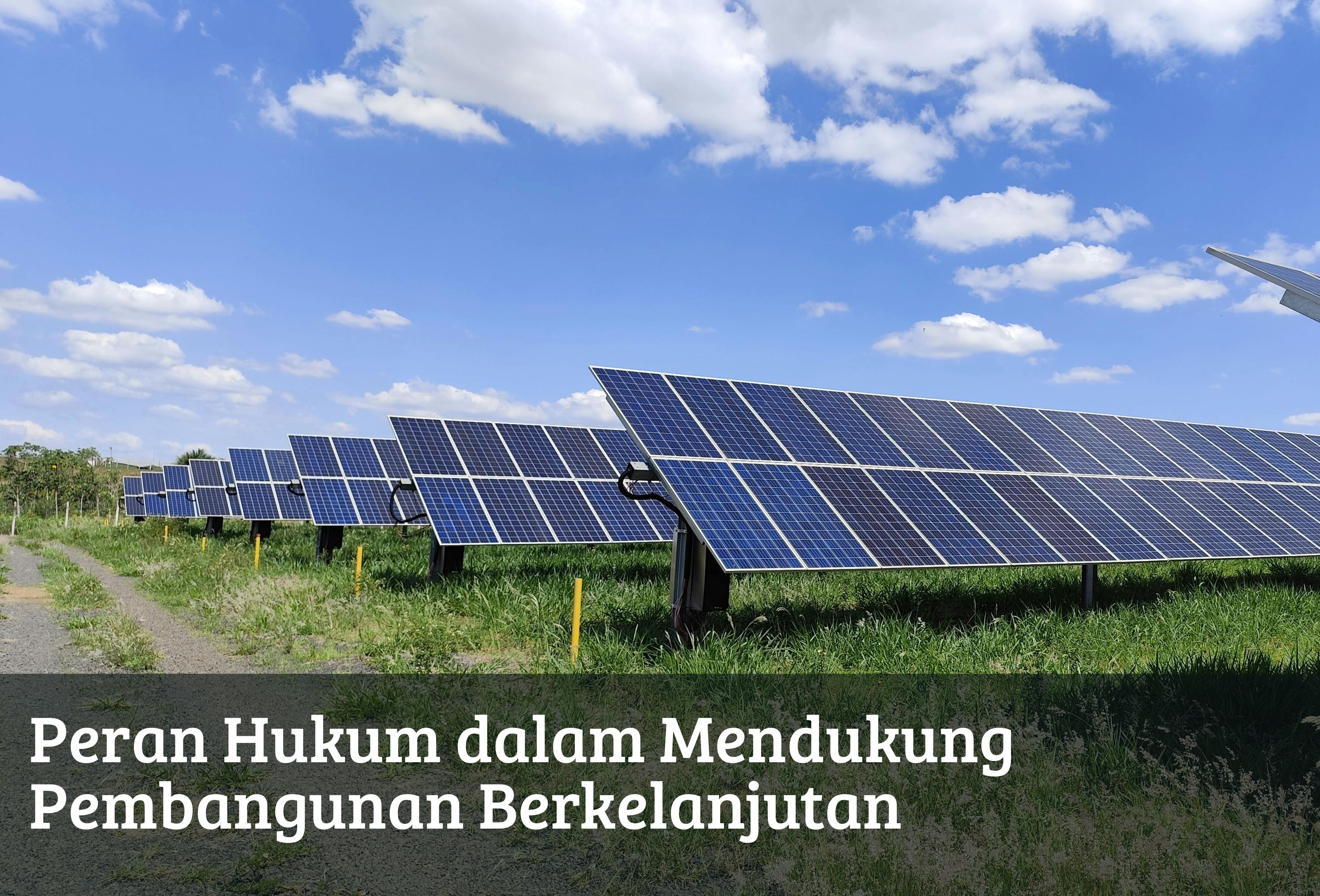 Peran Hukum dalam Mendukung Pembangunan Berkelanjutan