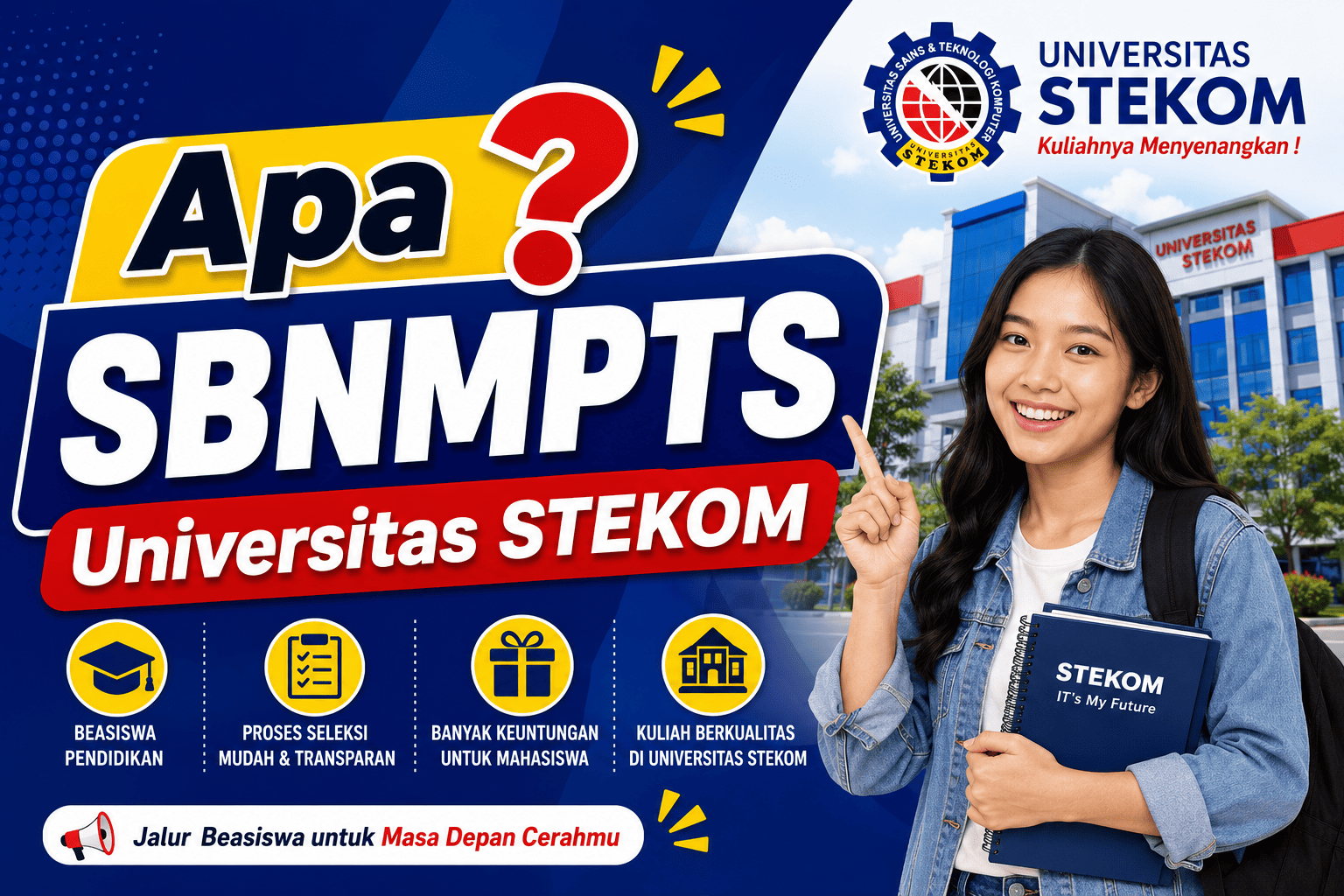 Apa SBNMPTS Universitas STEKOM