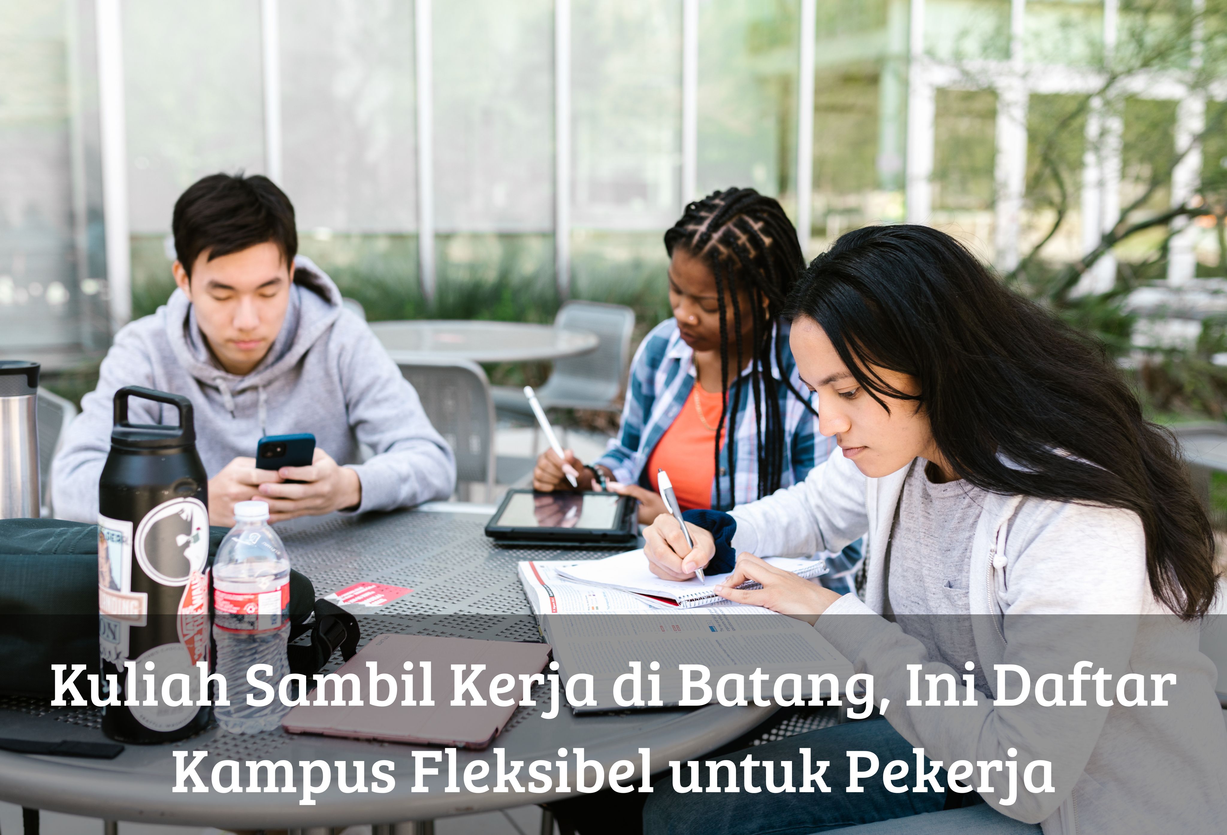 Kuliah Sambil Kerja di Batang, Ini Daftar Kampus Fleksibel untuk Pekerja