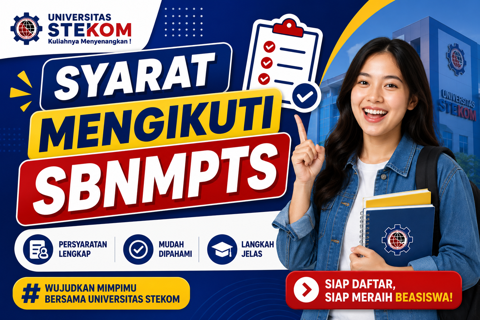 Syarat Mengikuti SBNMPTS