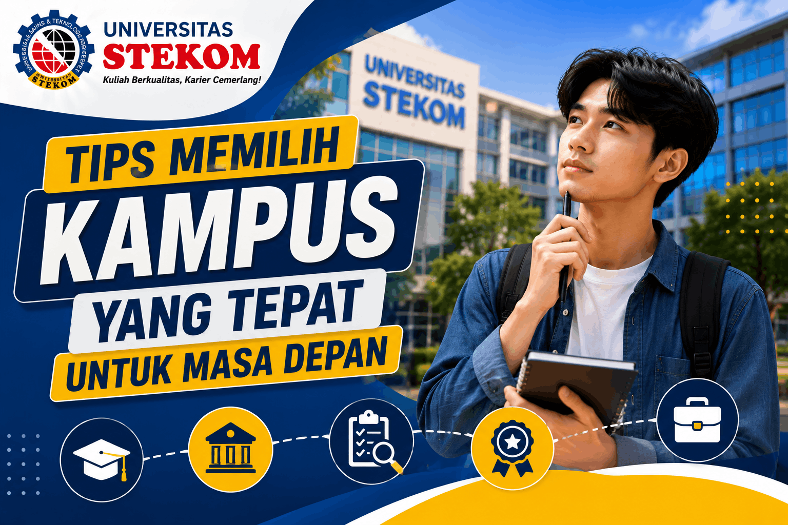 Hal yang Harus Dipertimbangkan Sebelum Memilih Kampus