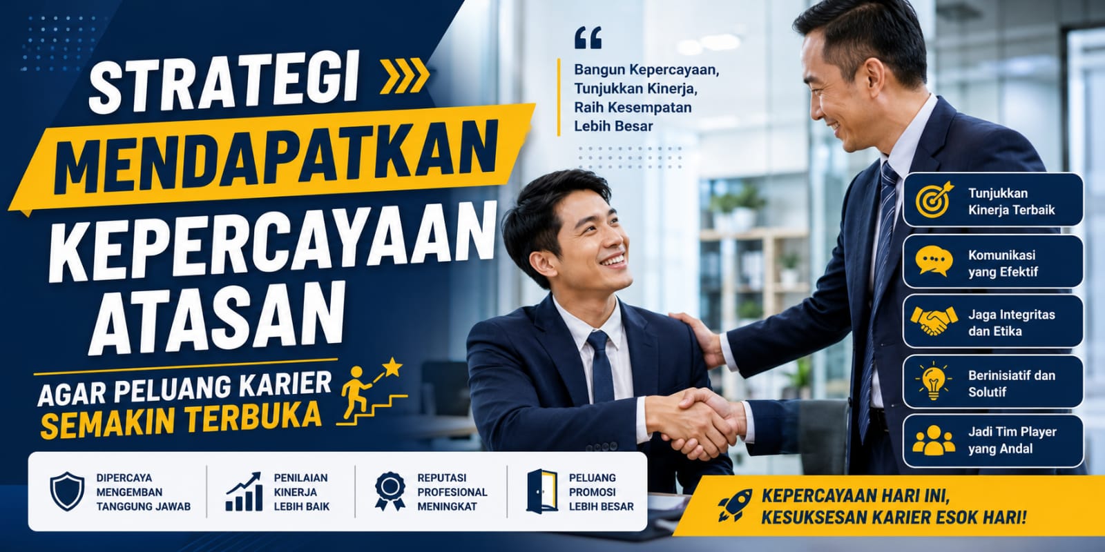 Strategi Mendapatkan Kepercayaan Atasan Agar Peluang Karier Semakin Terbuka