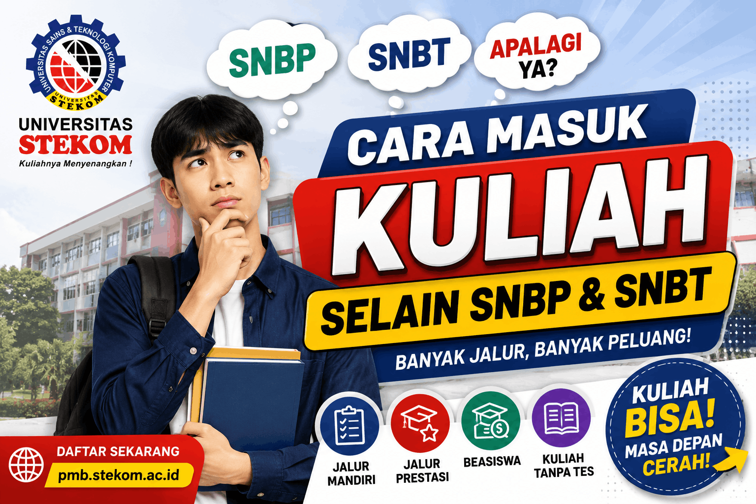 Cara Masuk Kuliah Selain SNBP dan SNBT