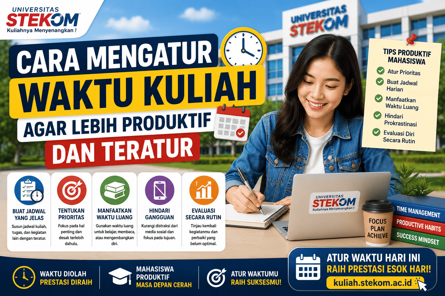 Cara Mengatur Waktu Kuliah agar Lebih Produktif dan Teratur