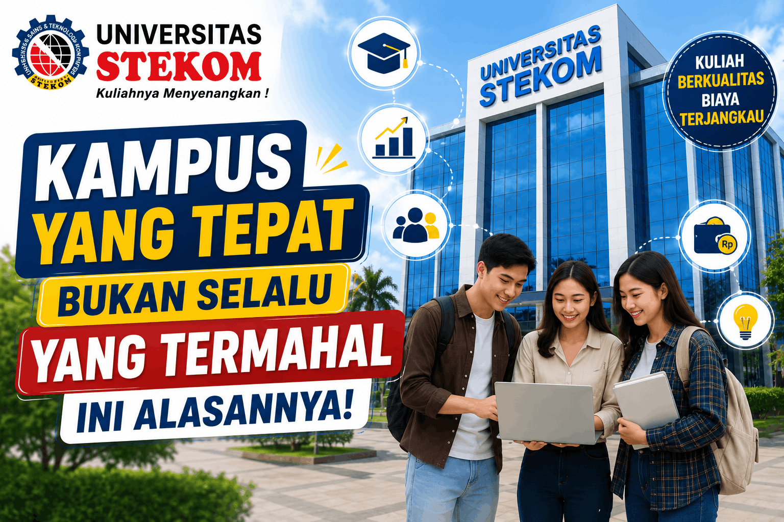 Kampus yang Tepat Bukan Selalu yang Termahal, Ini Alasannya