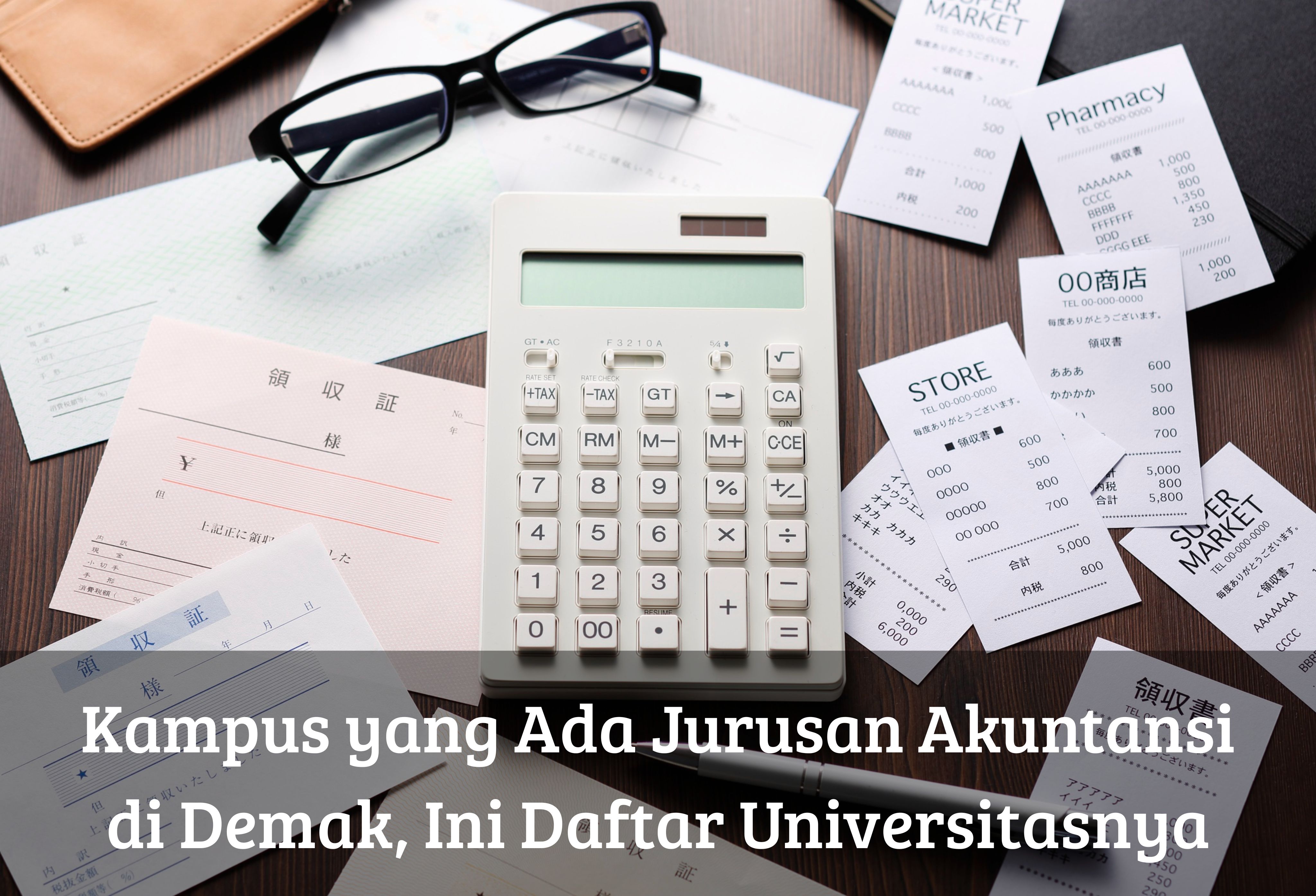 Kampus yang Ada Jurusan Akuntansi di Demak, Ini Daftar Universitasnya