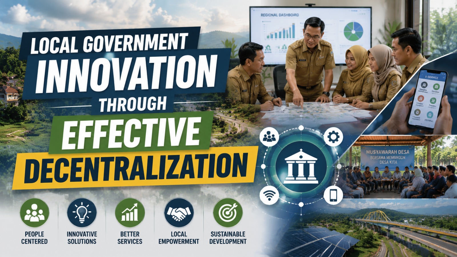 Local Government Innovation Through Effective Decentralization