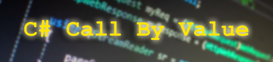 C# Call By Value