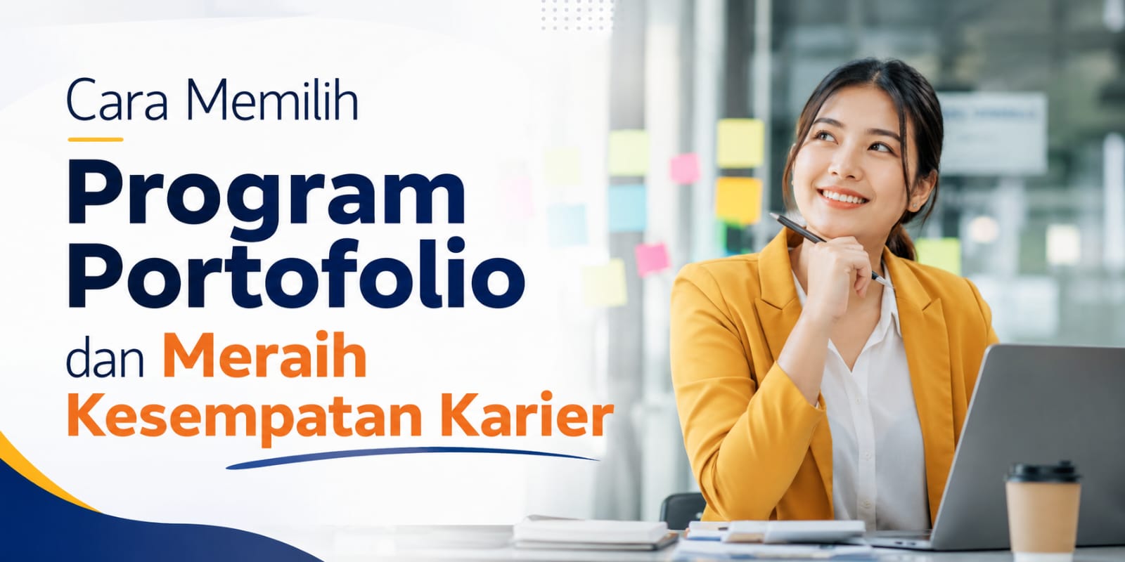 Cara Memilih Program Portofolio Dan Meraih Kesempatan Karier