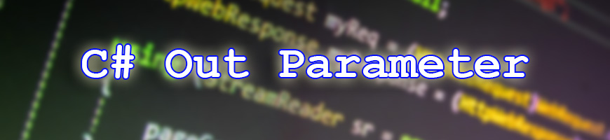 C# Out Parameter