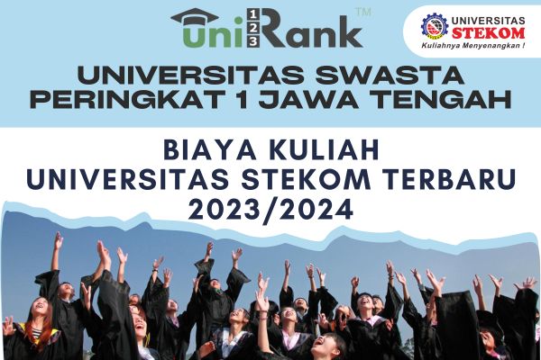 Biaya Kuliah Universitas STEKOM Terbaru 2023/2024