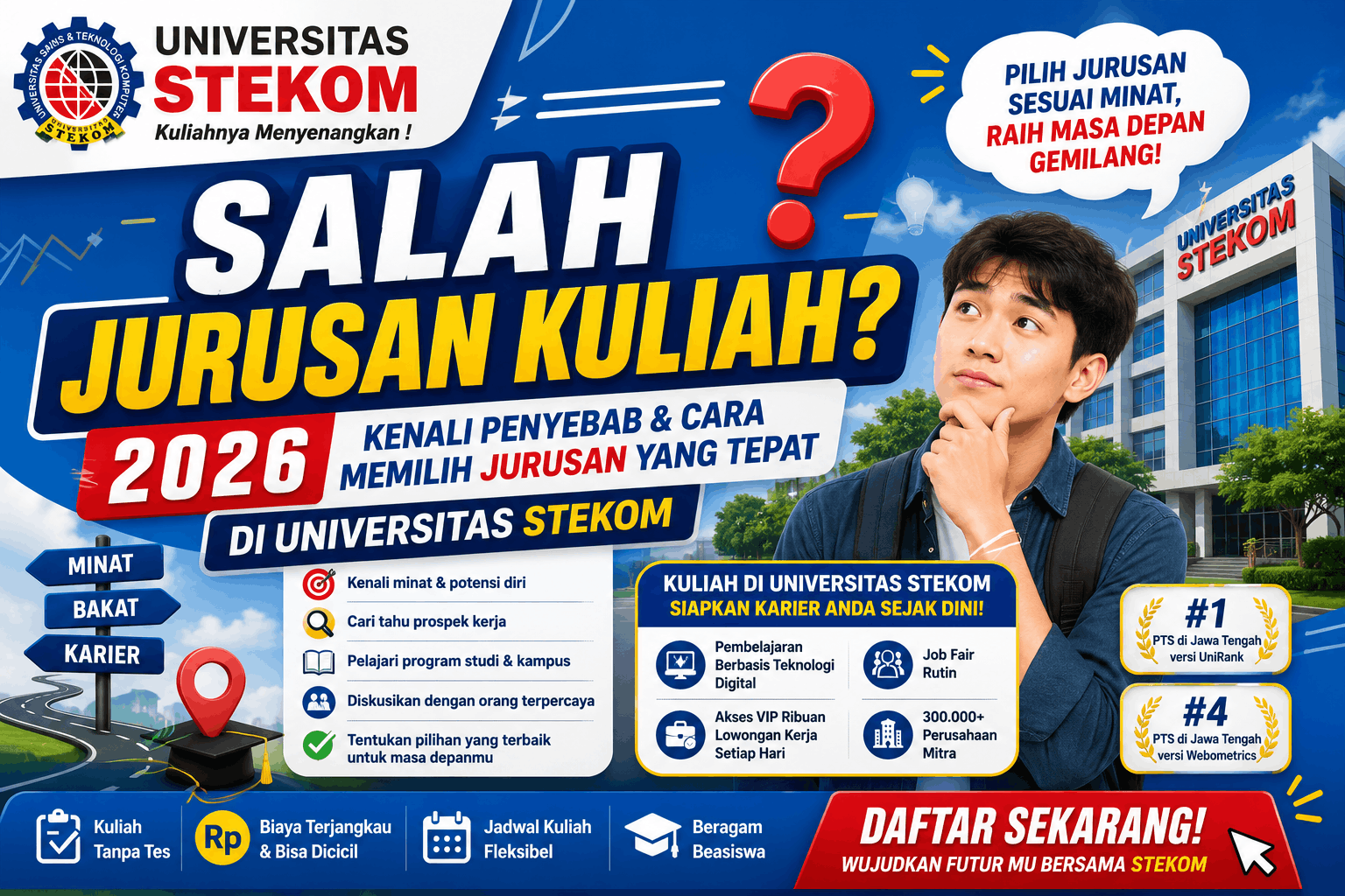 Salah Jurusan Kuliah 2026 Kenali Penyebab dan Cara Memilih Jurusan yang Tepat di UNIVERSITAS STEKOM