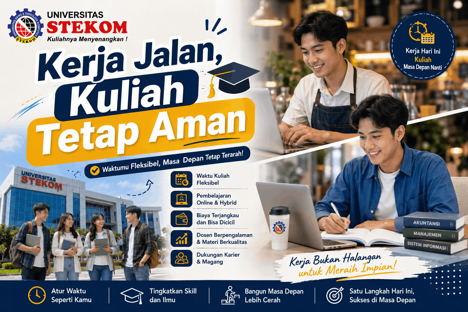 Kerja Jalan, Kuliah Tetap Aman