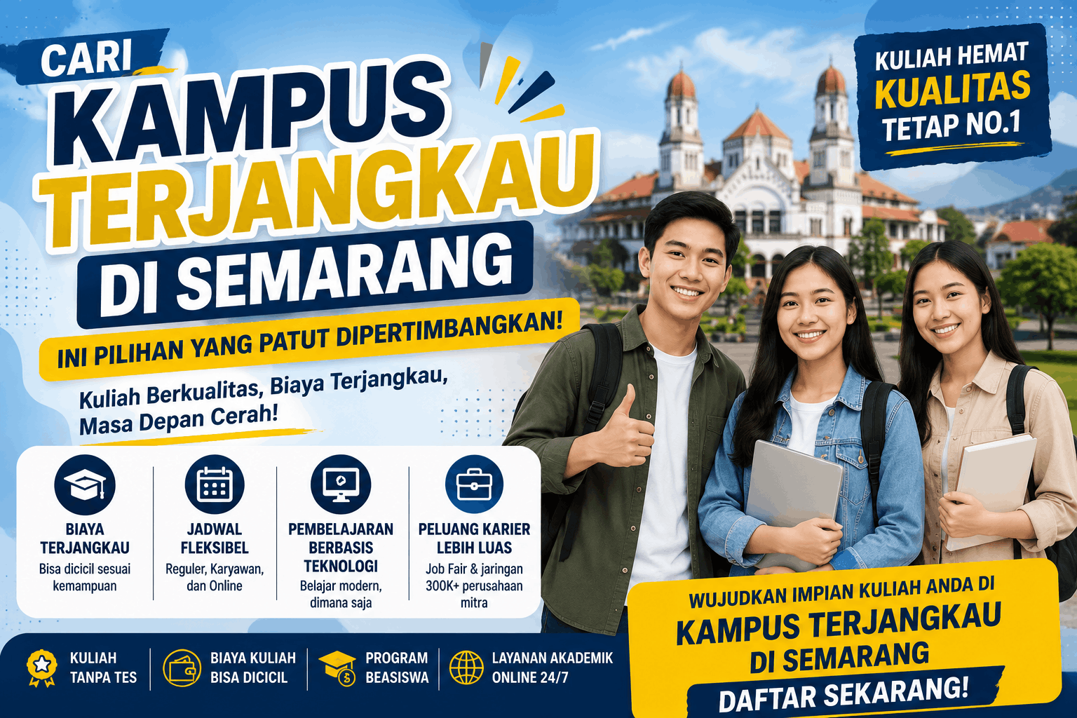Cari Kampus Terjangkau di Semarang Ini Pilihan yang Patut Dipertimbangkan