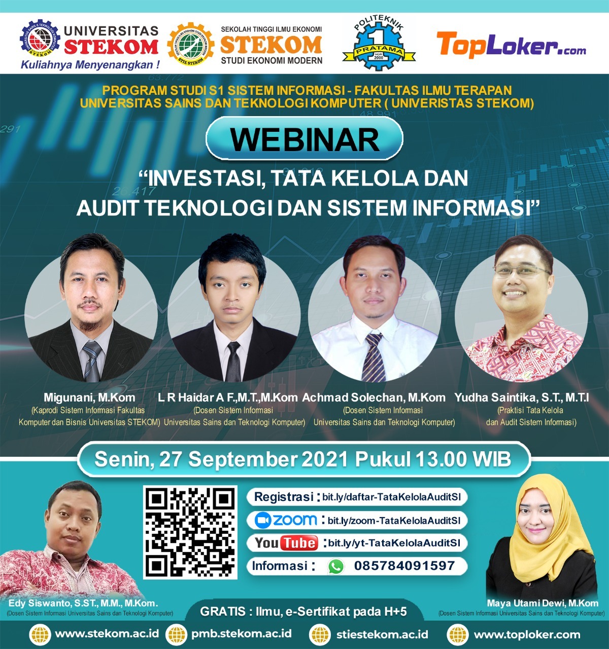 WEBINAR  “Investasi, Tatakelola Dan Audit Teknologi Dan Sistem Informasi”