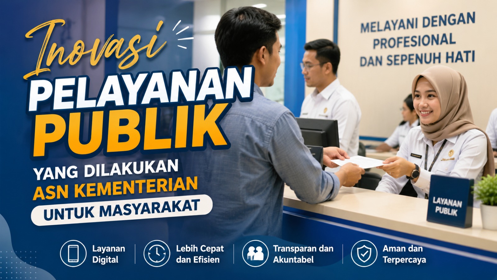 Inovasi Pelayanan Publik yang Dilakukan ASN Kementerian untuk Masyarakat