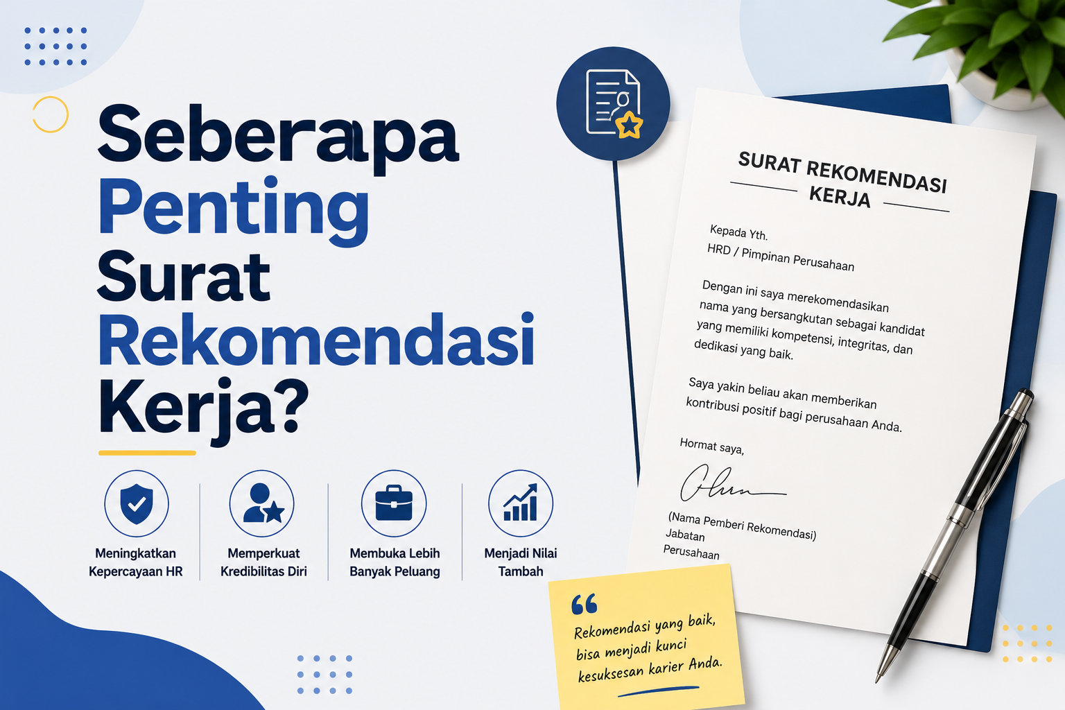 Seberapa Penting Surat Rekomendasi Kerja?