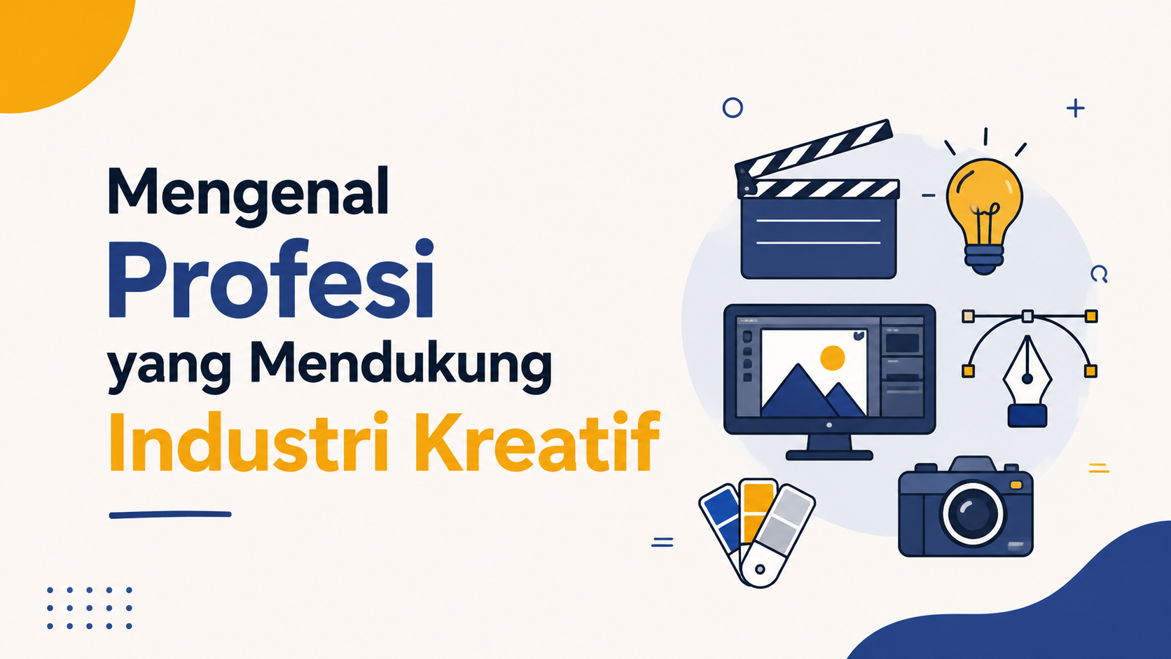 Mengenal Profesi yang Mendukung Industri Kreatif