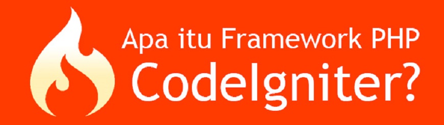 Apa itu CodeIgniter