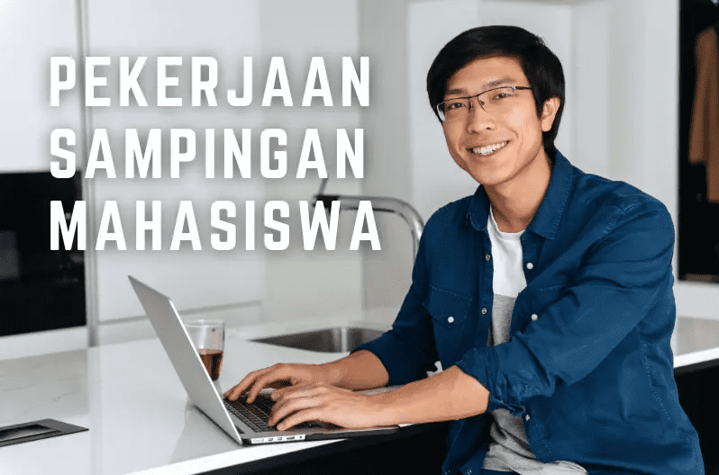 3 Profesi Pekerjaan untuk Mahasiswa Kuliah Sambil Kerja