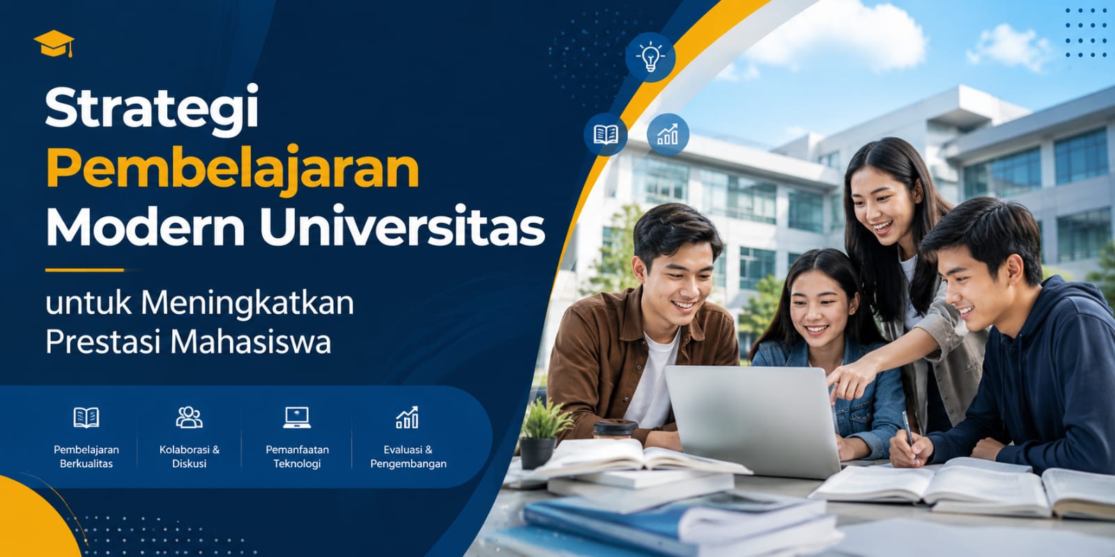 Strategi Pembelajaran Modern Universitas Untuk Meningkatkan Prestasi Mahasiswa