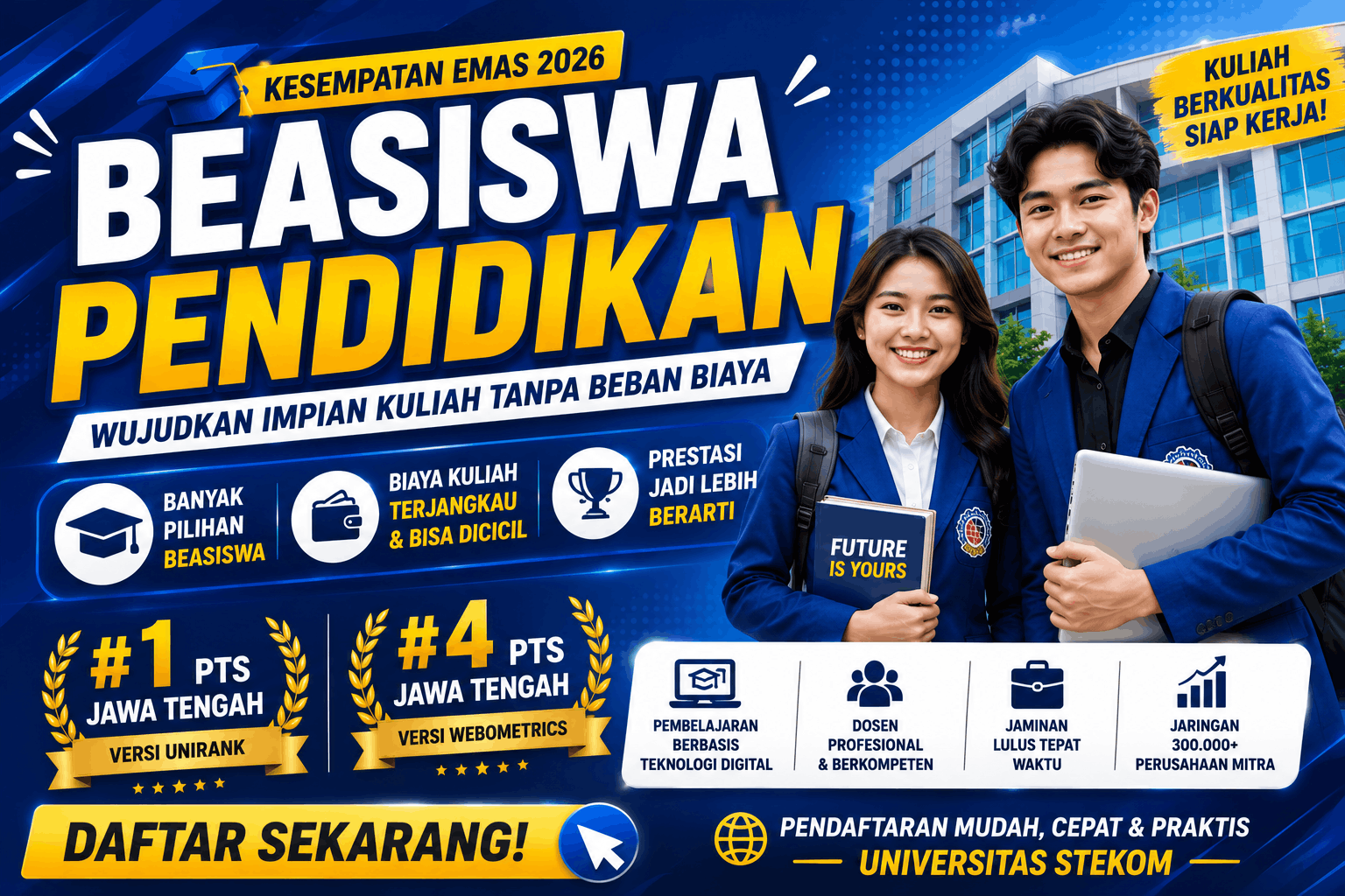 Beasiswa Pendidikan 2026 Kesempatan Emas Meraih Masa Depan Cerah Bersama UNIVERSITAS STEKOM