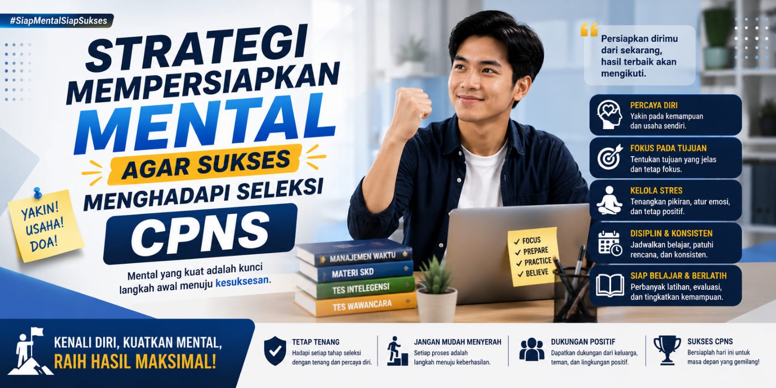 Strategi Mempersiapkan Mental Agar Sukses Menghadapi Seleksi CPNS